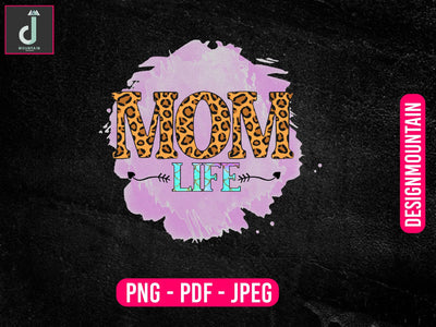 Mom Life Sublimation design, Mother's Day Design, Mother's Day Png Sublimation Alihossainbd 