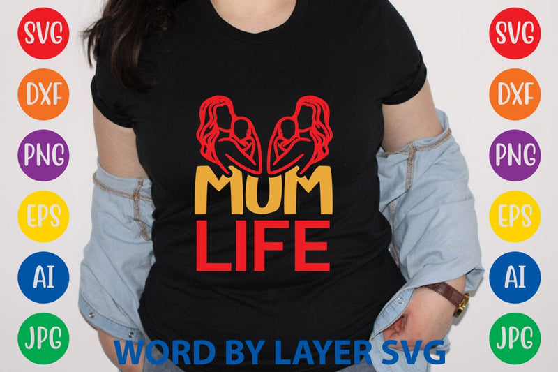 Mom Life SVG Design SVG Rafiqul20606 