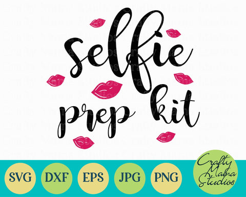 Mom Life Svg - Funny Svg - Selfie Prep Kit SVG SVG Crafty Mama Studios 