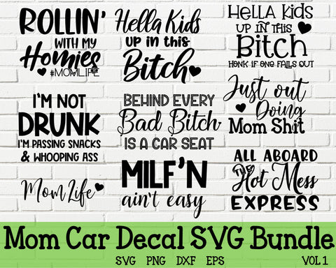 Mom Life SVG | Mom Car Decal SVG Bundle | Mom SVG | Mama svg | Funny Mom Decal svg | Mom Car Sticker svg | Hot Mess svg | Hella Kids Decal SVG What A Gem SVG 