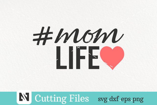 Mom Life Svg | Mom Life Clip Art | Mom Duty Svg SVG Pinoyart Kreatib 
