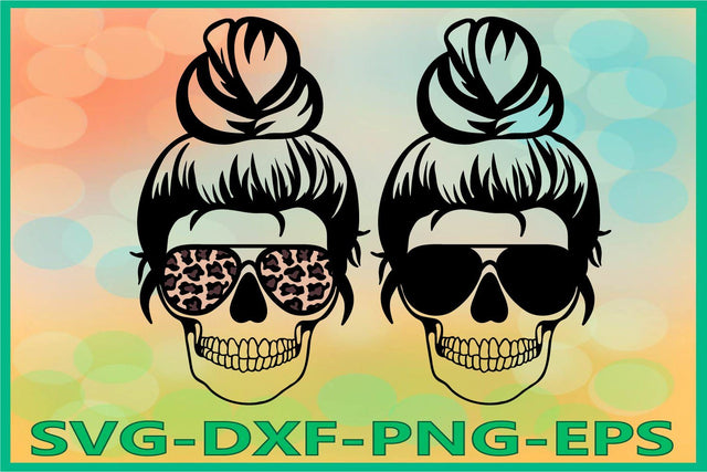 Mom life Svg, Mom life Skeleton, Skull with glasses SVG AlexSVGStudio 