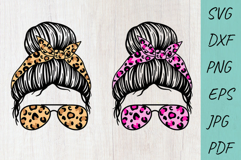 Mom life svg, Mom Messy Bun svg, Leopard print - So Fontsy