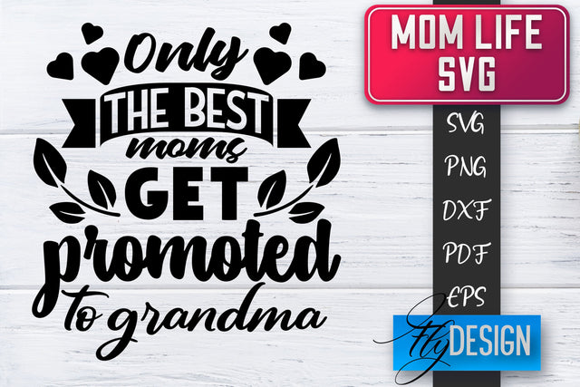 Mom Life SVG | Mother Quotes SVG | Mum Sayings SVG SVG Fly Design 