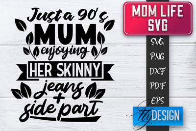 Mom Life SVG | Mother Quotes SVG | Mum Sayings SVG SVG Fly Design 