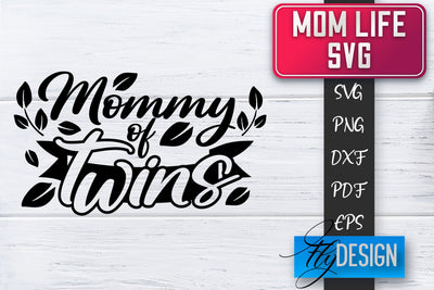 Mom Life SVG | Mother Quotes SVG | Mum Sayings SVG SVG Fly Design 