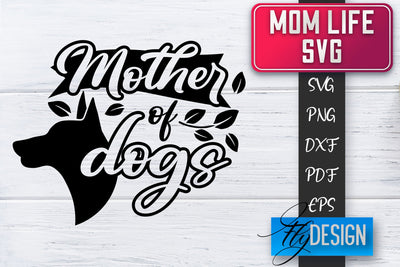 Mom Life SVG | Mother Quotes SVG | Mum Sayings SVG SVG Fly Design 