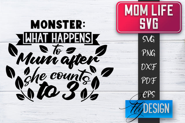 Mom Life SVG | Mother Quotes SVG | Mum Sayings SVG SVG Fly Design 