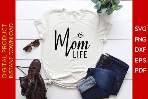 Mom Life SVG PNG PDF Cut File SVG Creativedesigntee 