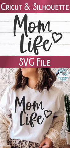 Mom Life SVG SVG Wispy Willow Designs 
