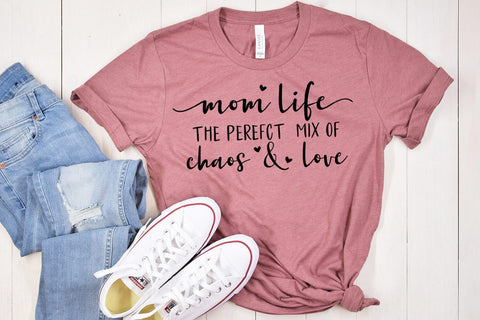 Mom Life the Perfect Mix I Mothers Day SVG I Mom Quotes SVG SVG Happy Printables Club 