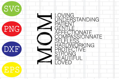 Mom Loved Svg, Mama Svg, Mother's Day Svg, Png, Eps, Dxf Files SVG DigitalSvgFiles 