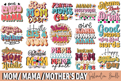 Mom Mama Mother's Day Sublimation Bundle Sublimation SVGArt 