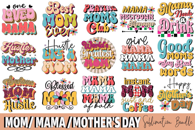 Mom Mama Mother's Day Sublimation Bundle Sublimation SVGArt 