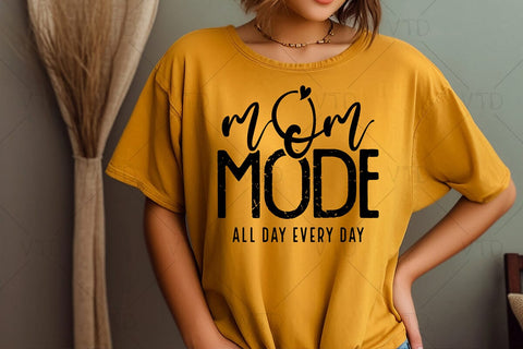 Mom Mode All Day Every Day Ssvg Png Files, Mom Life Svg, Mothers Day Svg, Mama mommy mom bruh svg, Mom Shirt Svg, Mom Vibes Svg, Boy and Girl Mom Svg SVG DesignDestine 