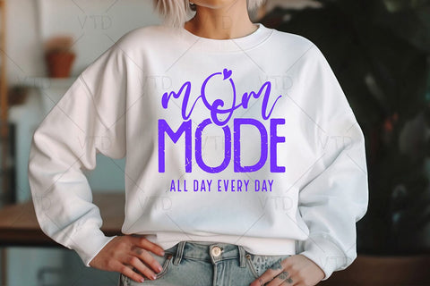 Mom Mode All Day Every Day Ssvg Png Files, Mom Life Svg, Mothers Day Svg, Mama mommy mom bruh svg, Mom Shirt Svg, Mom Vibes Svg, Boy and Girl Mom Svg SVG DesignDestine 