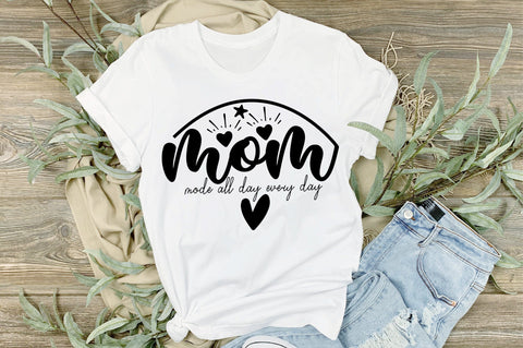 Mom Mode All Day Every Day svg SVG orpitasn 