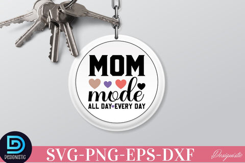 Mom mode all day everyday SVG SVG DESIGNISTIC 