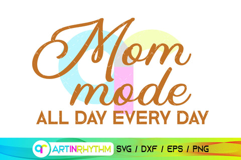 Mom mode svg SVG Artinrhythm shop 