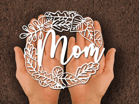 Mom Mother Day Paper cut SVG Johan Ru designs 