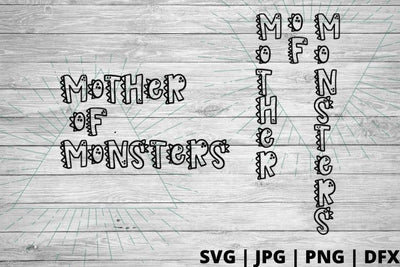 Mom- Mother of Monsters SVG Good Morning Chaos 