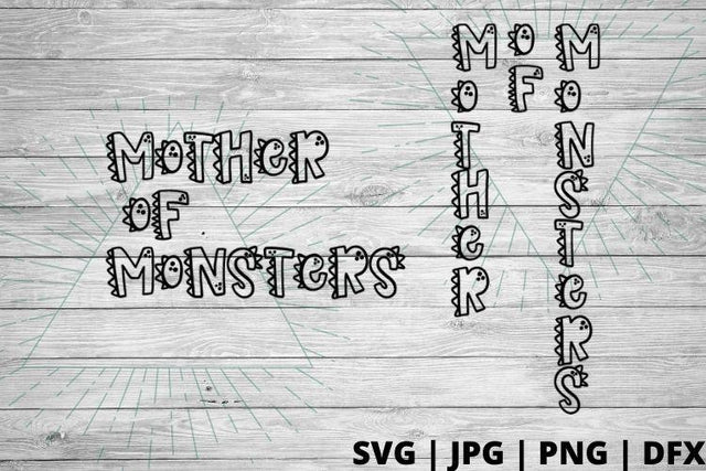 Mom- Mother of Monsters SVG Good Morning Chaos 