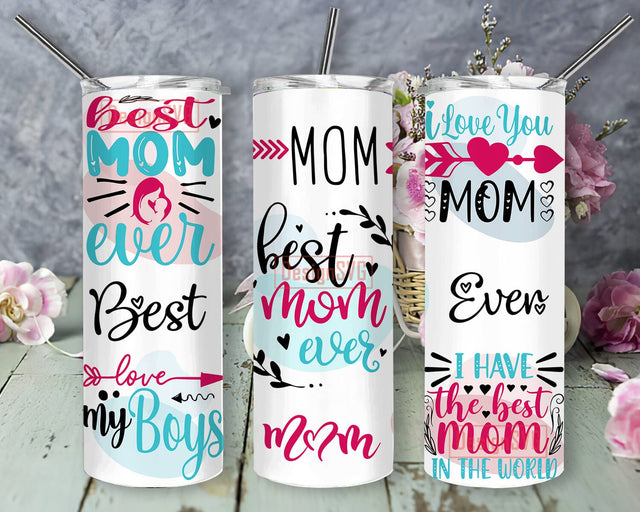 Mom Motivational Quote Tumbler Design, Inspirational Quotes 20oz Skinny Tumbler, Best Mom Ever Design Png, Mom Sublimation Design, Instant Download Sublimation DesignSVG 