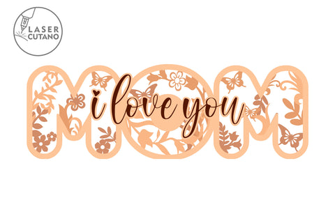 MOM Multilayer Laser Cut File, Mother's Day Svg, Laser Cutting Template, Mandala, Sign SVG, 3D Designs SVG LaserCutano 