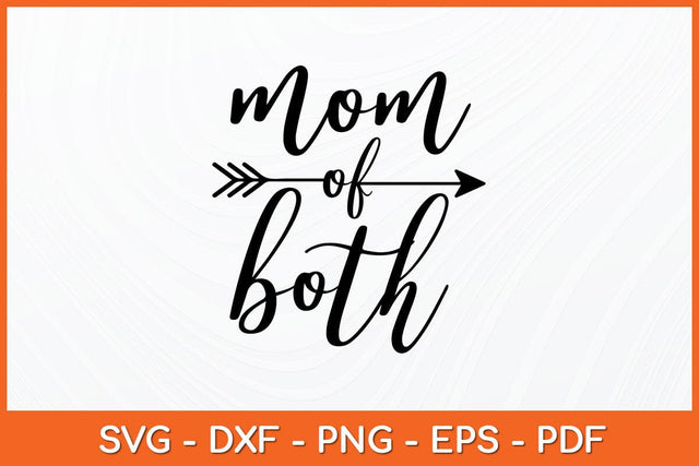 Mom Of Both Mothers Day Svg Design SVG artprintfile 