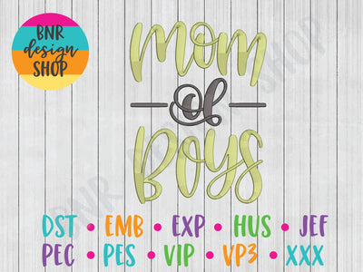 Mom of Boys Machine Embroidery Design Embroidery/Applique BNRDesignShop 