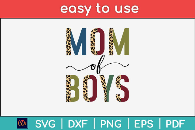 Mom Of Boys Mothers Day Svg Design SVG artprintfile 