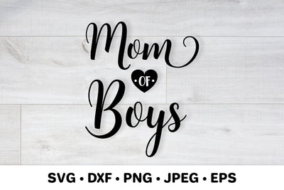 Mom of boys. Mother’s Day SVG. Mom life quote typography SVG LaBelezoka 