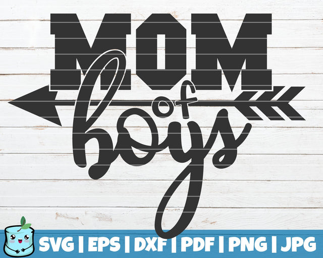 Mom Of Boys SVG MintyMarshmallows 