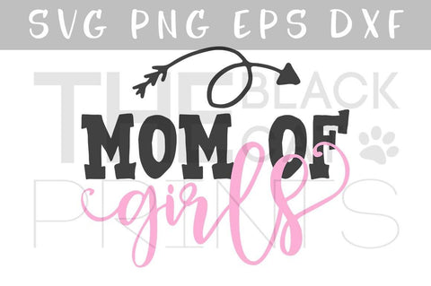 Mom of girls | Arrow cut file SVG TheBlackCatPrints 