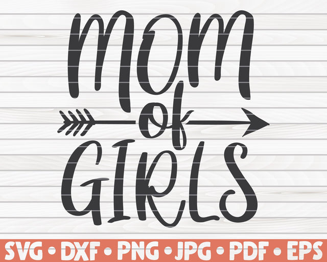 Mom of girls SVG | Mother's Day quote SVG HQDigitalArt 
