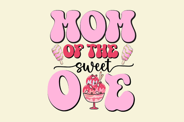 Mom of the Sweet One Ice Cream Lovers Sublimation Rupkotha 