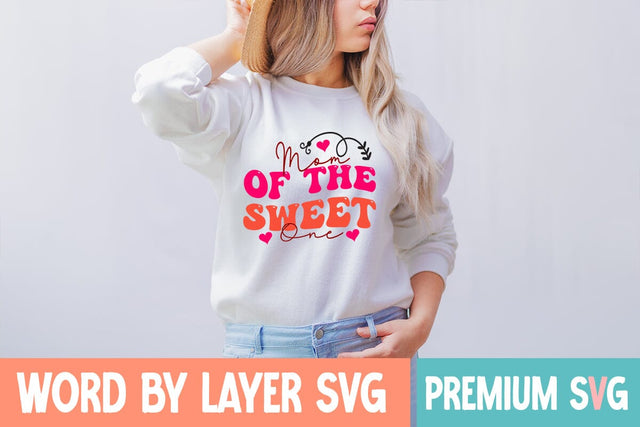Mom of the Sweet One SVG Blessedprint 