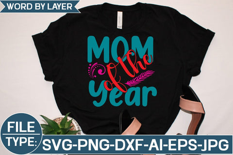 Mom of the Year SVG Cut File SVG Studio Innate 