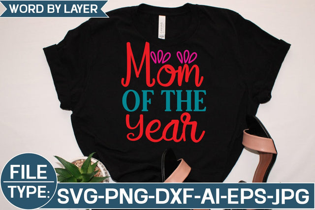 Mom of the Year SVG Cut File SVG Studio Innate 