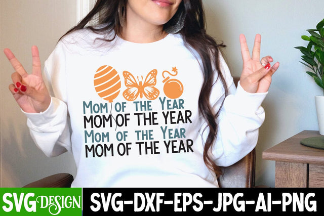 Mom Of The Year SVG Cut File,Mom Of The Year Sublimation Design, MOM SVG Bundle,Mom SVG Quotes Bundle,MOm Sublimation , Mother's DAy Sublimation Bundle SVG BlackCatsMedia 