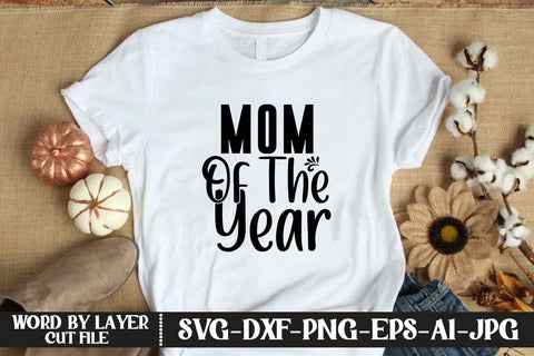 Mom Of The Year SVG MStudio 