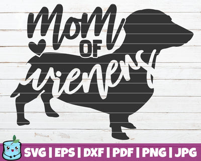 Mom Of Wieners SVG MintyMarshmallows 