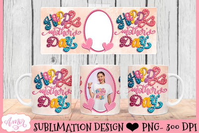 Mom photo mug wrap PNG for sublimation Sublimation Amorclipart 