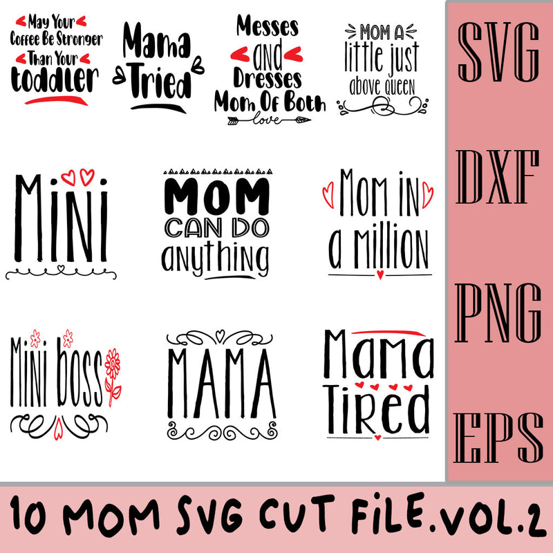 Mom Quotes Design Inculcated 10 Designs SVG SVG Studio 