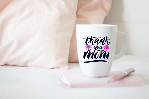 Mom quotes for Mothers day. Thank you mom. Cut file. SVG SVG Angelina Semenova 