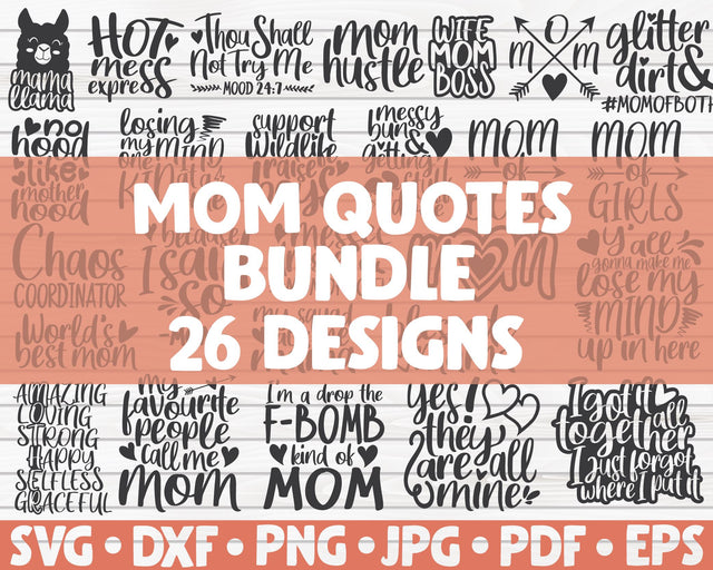 Mom quotes SVG Bundle | 26 designs SVG HQDigitalArt 