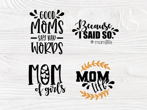 Mom Quotes SVG Bundle, Mom Life Svg Cut Files SVG TonisArtStudio 
