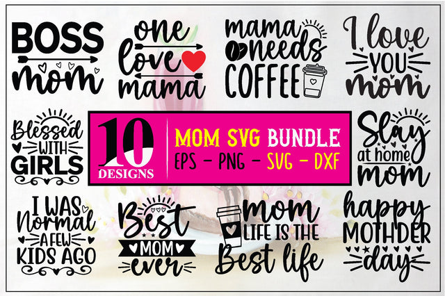 mom quotes svg bundle SVG buydesign 