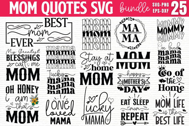 Mom Quotes SVG bundle SVG DESIGNISTIC 