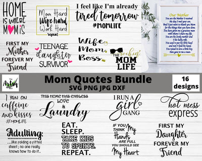 Mom quotes svg, Mom sayings svg, Mother's Day svg, Mom svg files SVG The Artsy Spot 